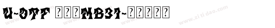 U-OTF 見出ゴMB31字体转换